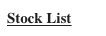 Stock List